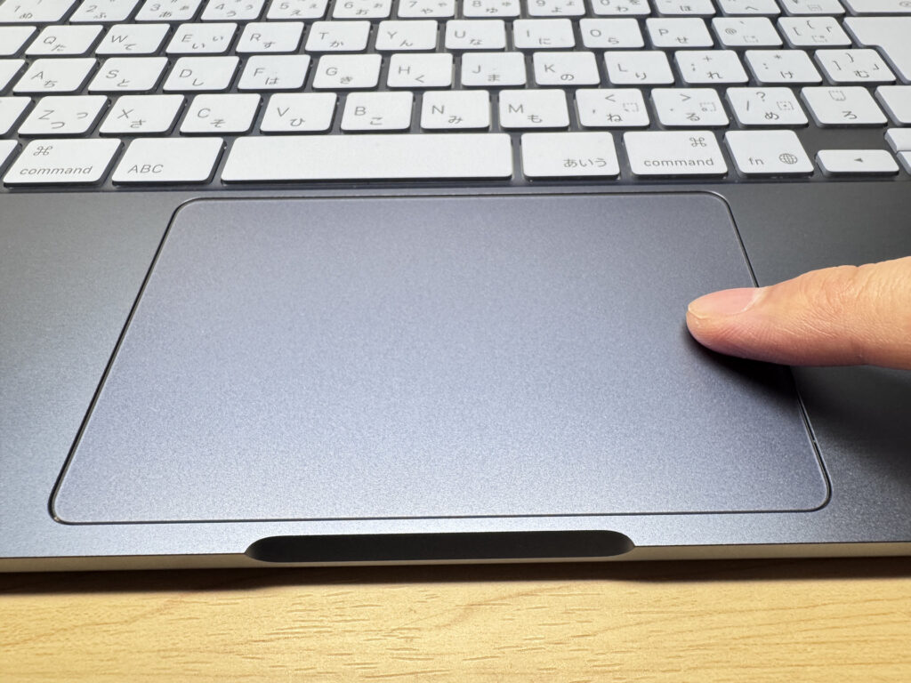 Large, smooth trackpad that's comfortable to use all day